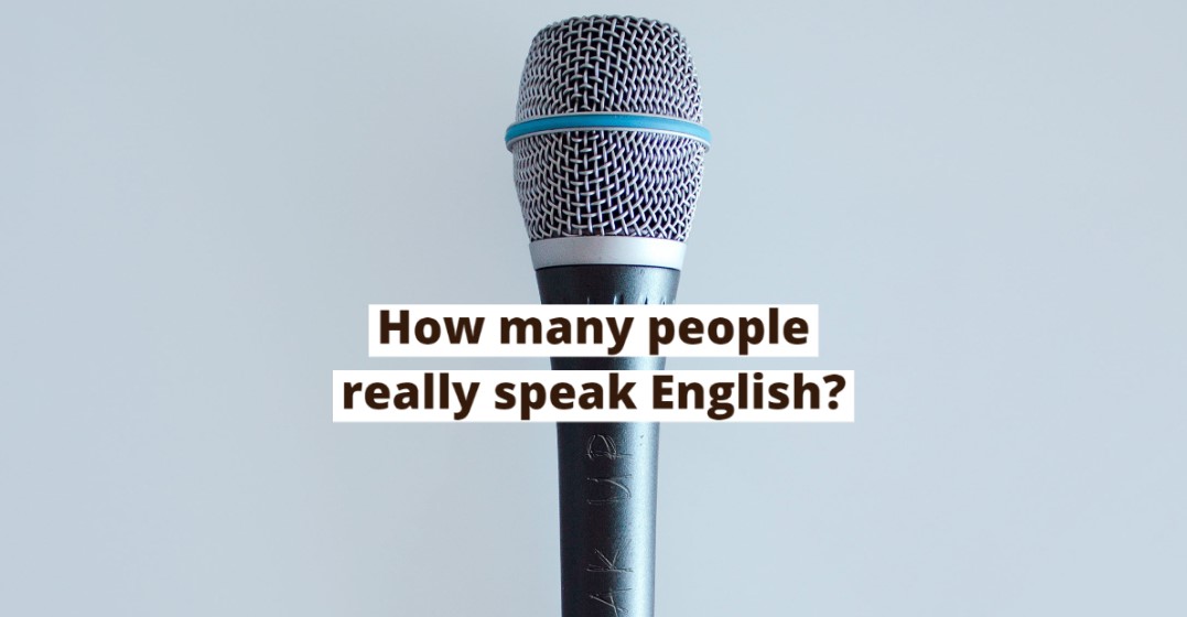 How Many People Speak English and Where is it Spoken? | Lingoda