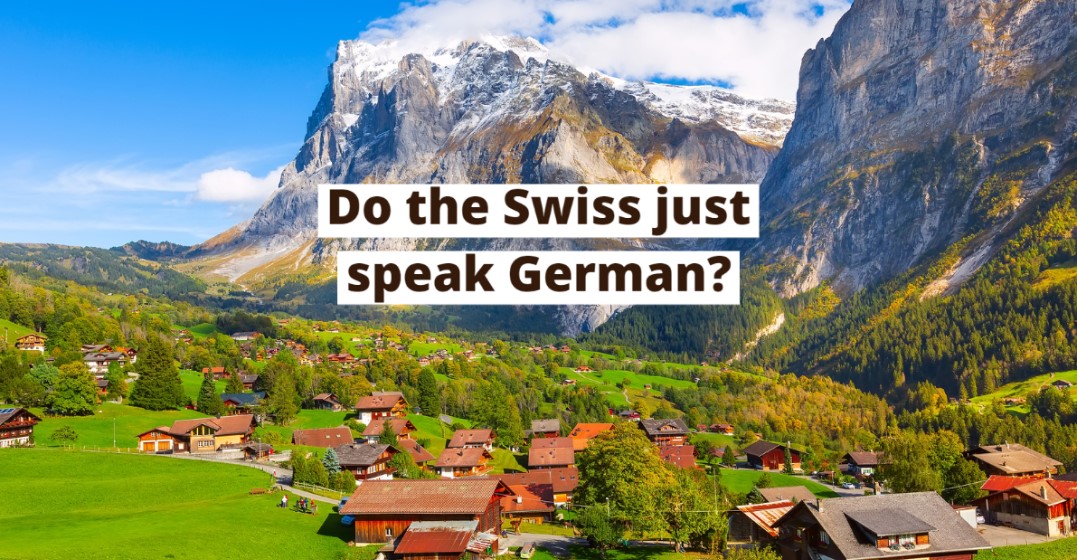 what-are-the-languages-spoken-in-switzerland-lingoda