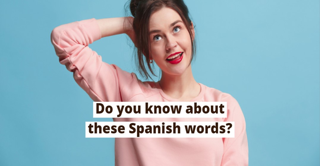 10 Spanish Words that Change from Country to Country