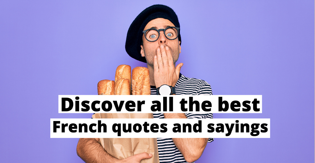 The Best French Quotes And Sayings Lingoda Online Language School