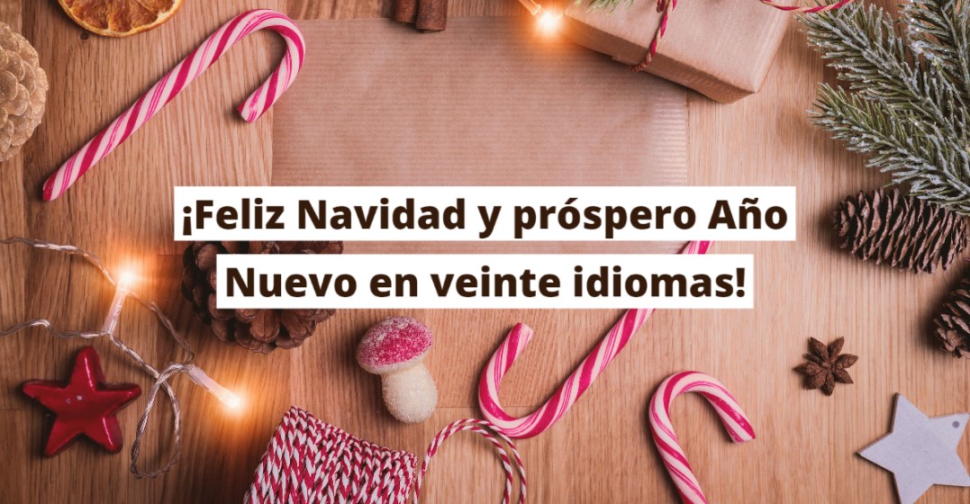 Feliz Navidad y próspero Año Nuevo en veinte idiomas! - Lingoda