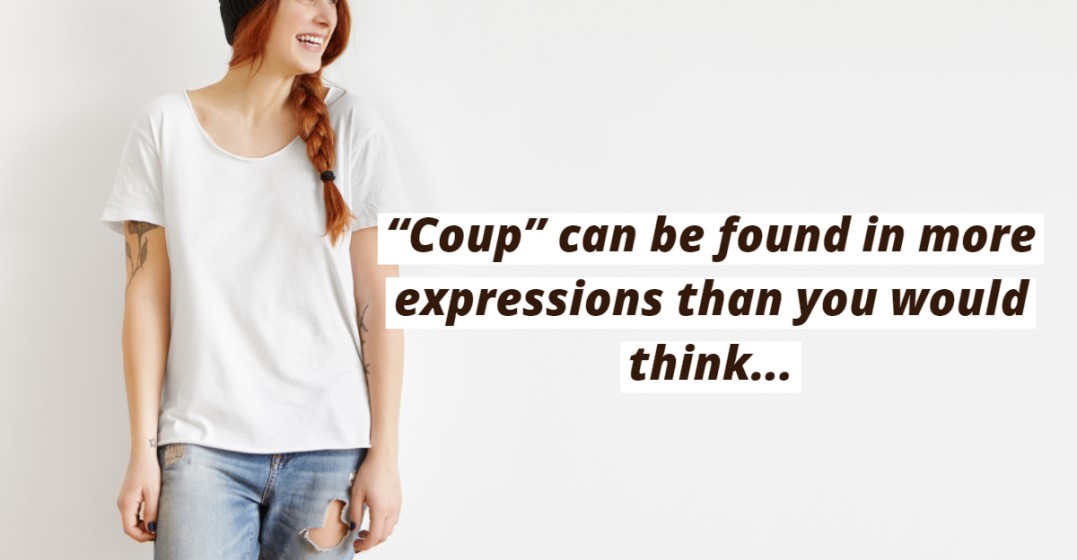 10 French expressions you can use with “coup”