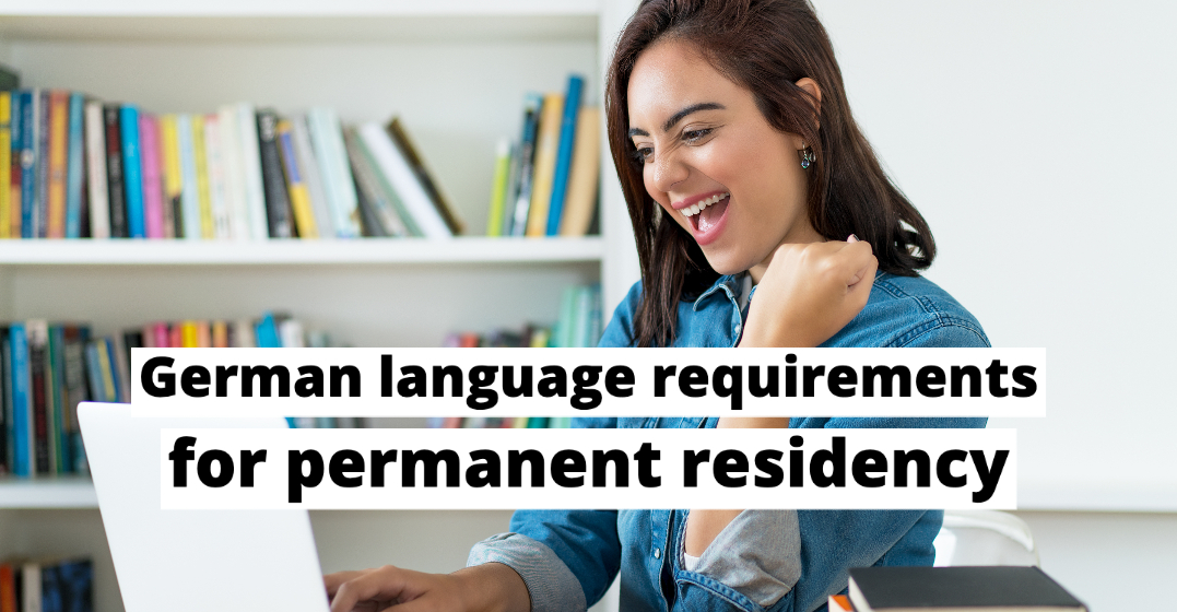 Language requirements for permanent residency in Germany
