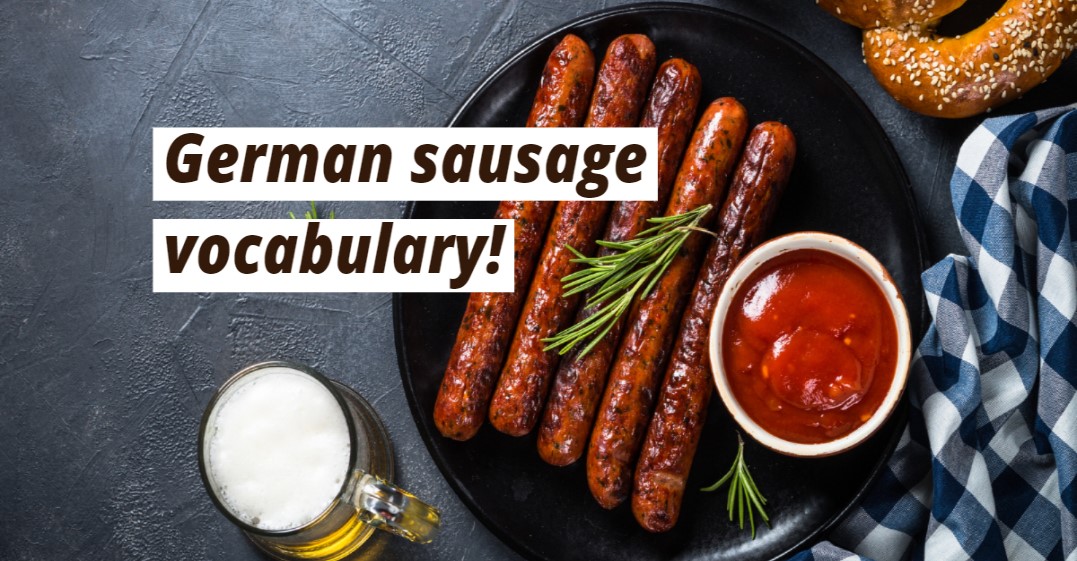 Sausage Vocabulary in German