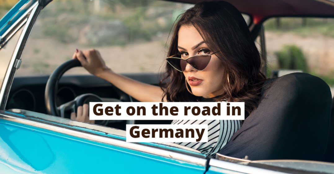 How to Convert Your Driver’s Licence in Germany