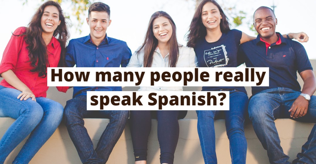How Many People Speak Spanish?