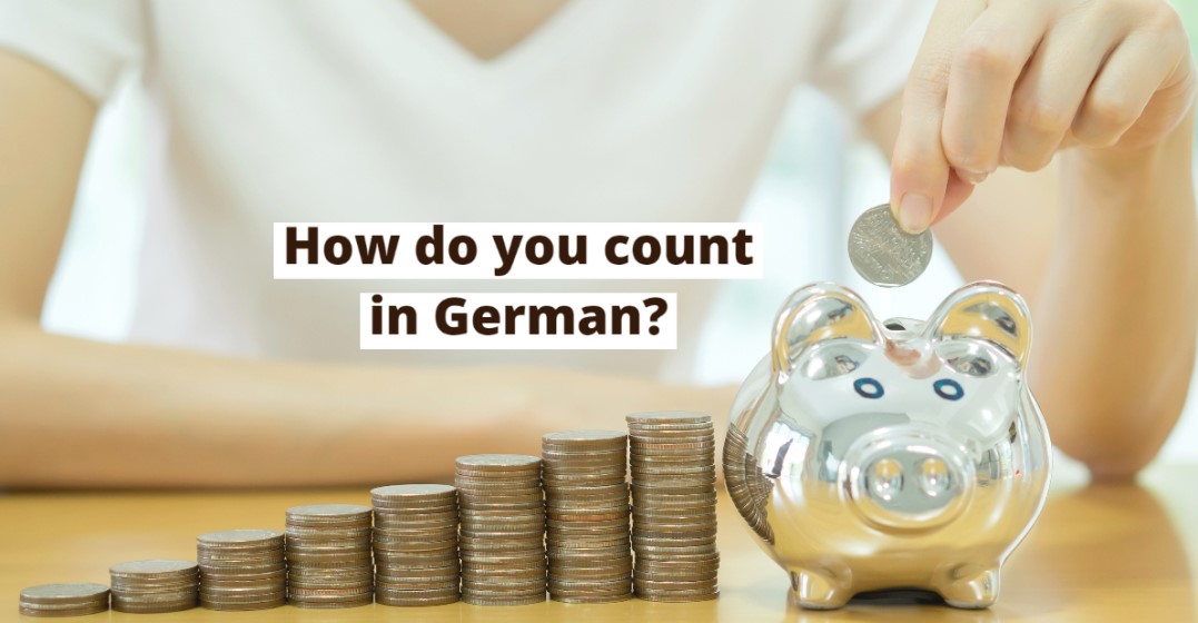How to Learn German Numbers