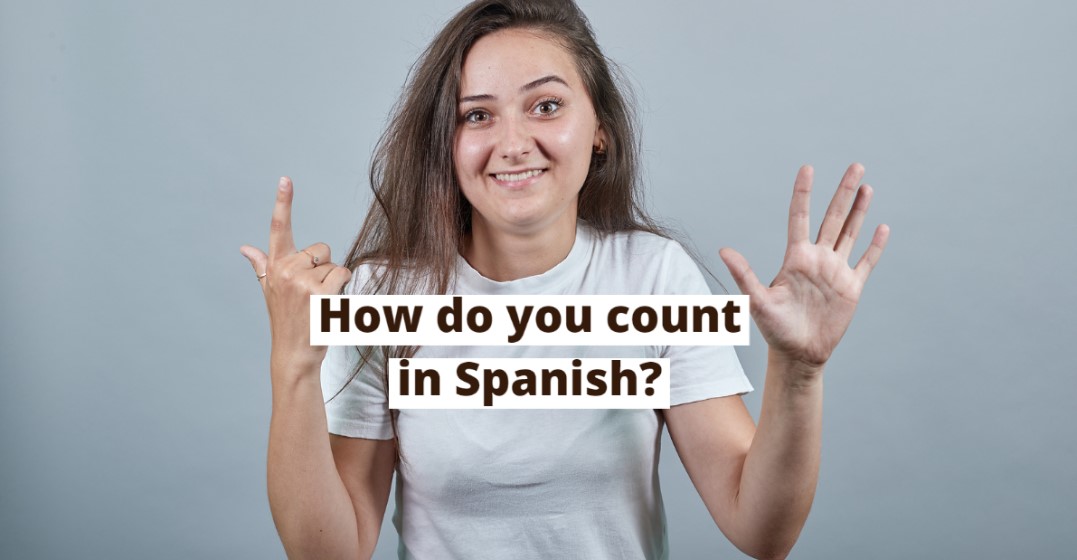 How to Learn Spanish Numbers