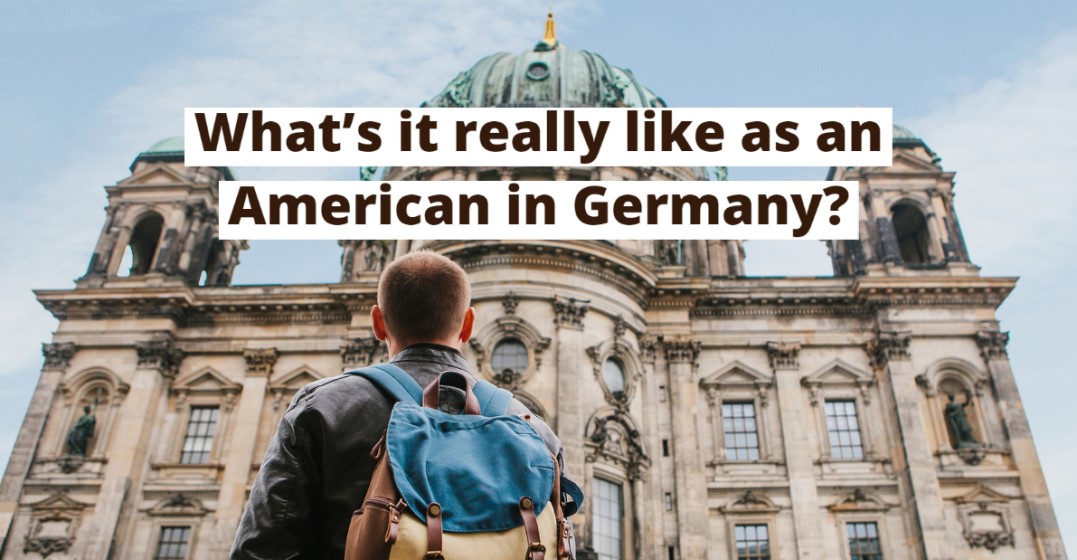 How to Survive in Germany as an American