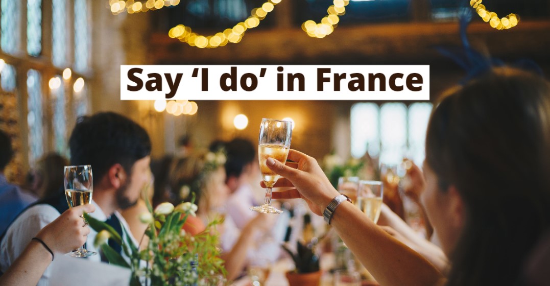 How to Get Married in France