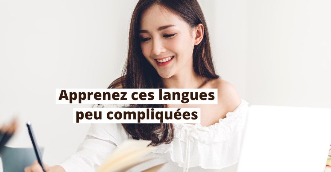 Les 6 langues les plus faciles à apprendre