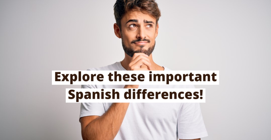 Most Important Words in Latin American Spanish vs. Most Important Words in Spain Spanish