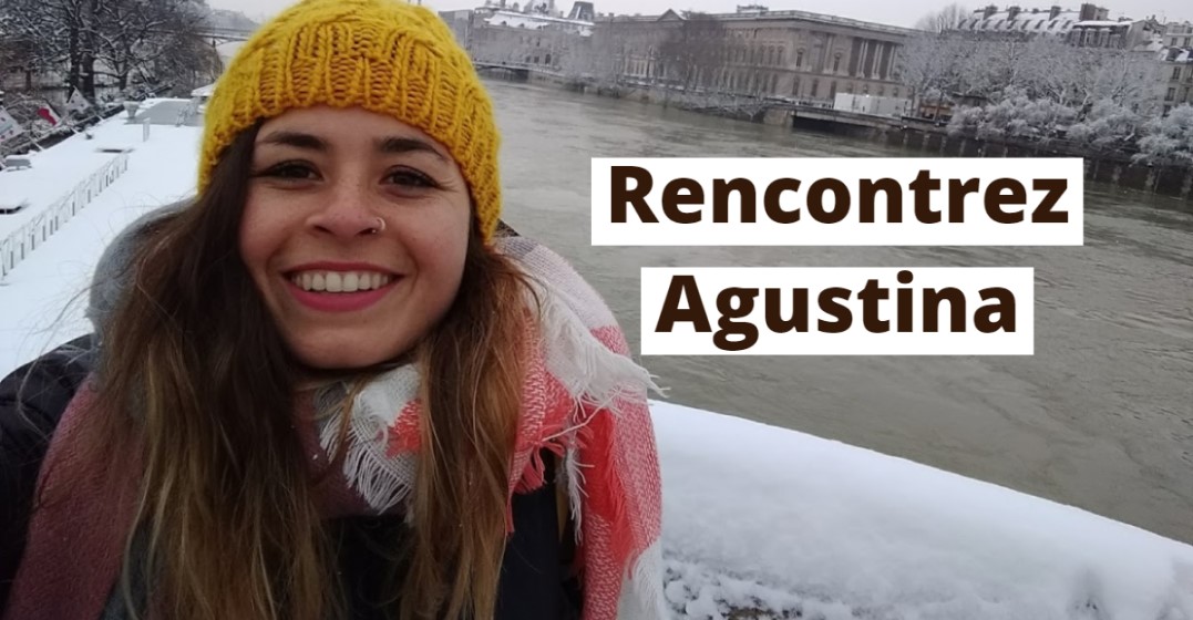 Rencontrez Agustina : professeur d’espagnol et étudiante en langue