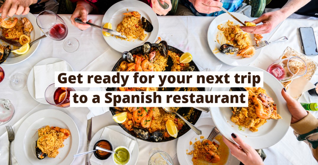 Spanish Restaurant Vocabulary: Words and Phrases You Should Know