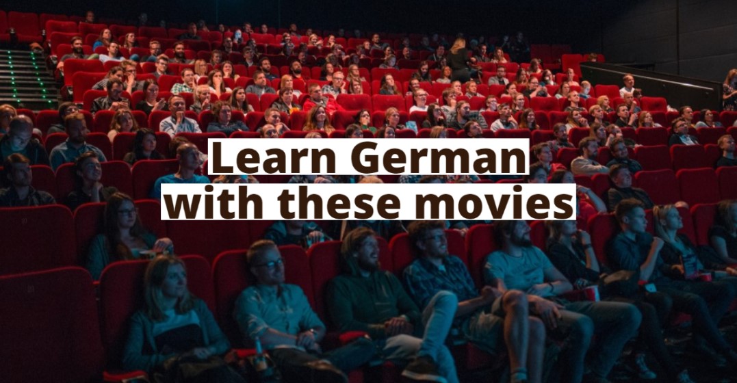 The 10 Best Movies for Learning German