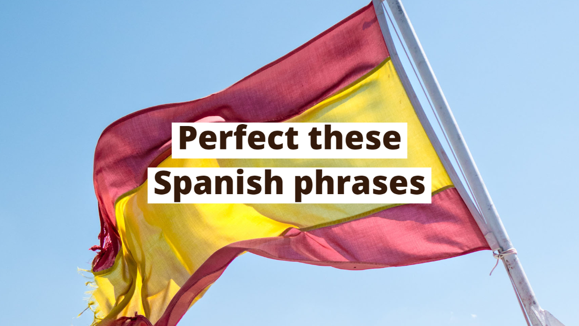 The Most Useful Spanish Phrases for Beginners