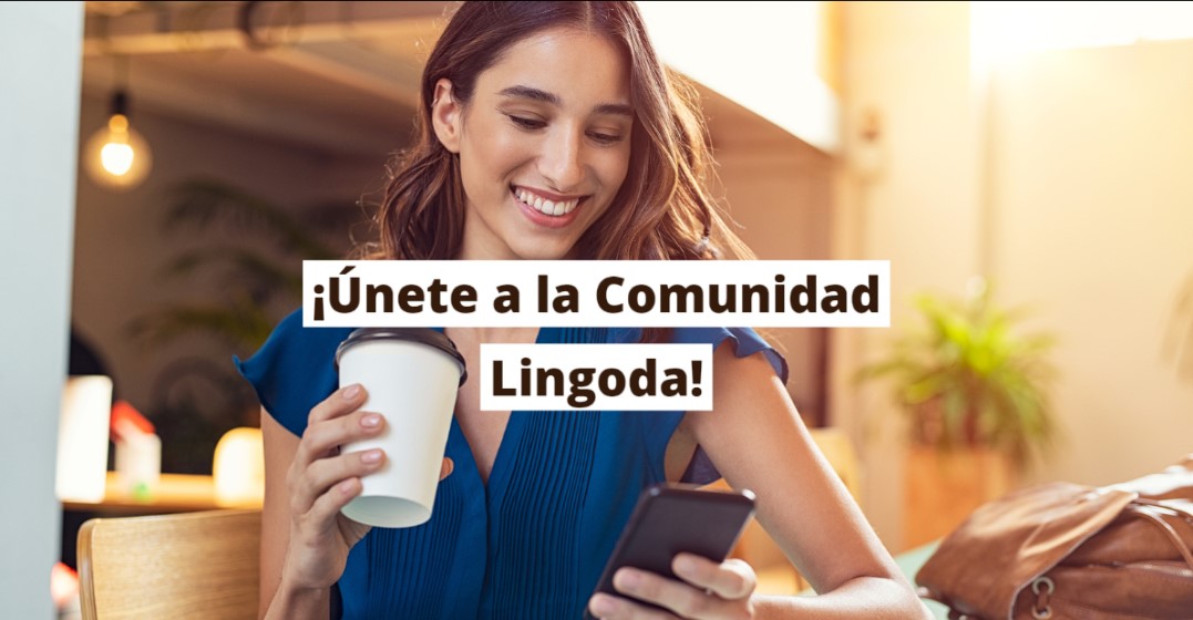 ¡Únete a la Comunidad Lingoda!