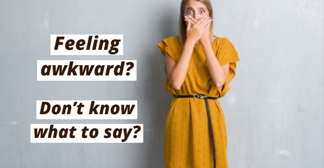 How to Avoid Those Awful Awkward Silences