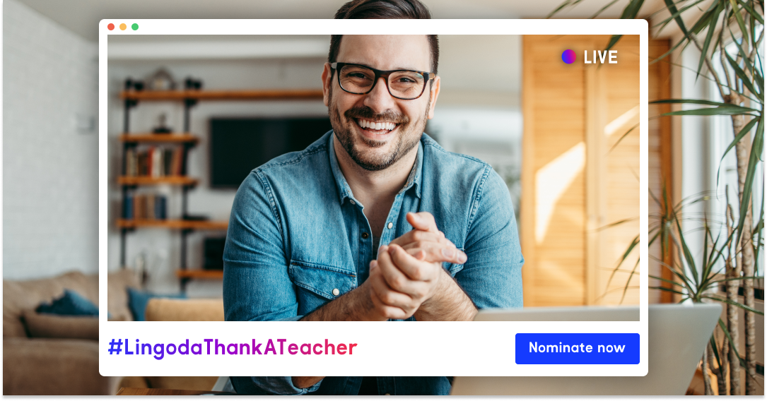 Celebrate your teacher with the #LingodaThankATeacher initiative and win a cash prize!